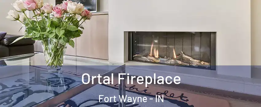  Ortal Fireplace Fort Wayne - IN
